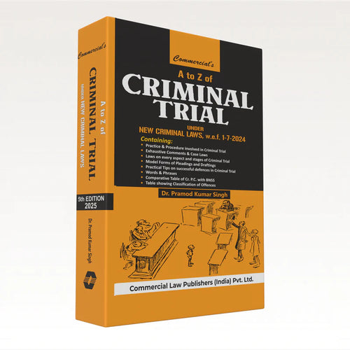 A to Z of Criminal Trial Under Criminal Laws | Dr. Pramod Kumar Singh | Edition 2025 - GenZbookcompany