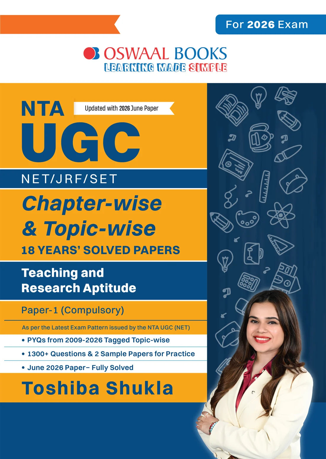 NTA UGC NET / JRF / SET Paper 1 | 18 Years’ Chapter-wise & Topic-wise Solved Papers (2009–2026) | Oswaal Books | For 2026 Exam