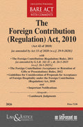 Foreign contribution (Regulation) Act, 2010 | Law & Justice Publishing | EDITION 2026