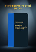 Bharatiya Nagarik Suraksha Sanhita (BNSS) Flexi-bound [Pocket] Edition | Taxmann | Edition 2024