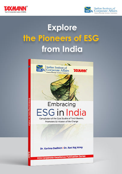 Embracing ESG in India | Taxmann's Editorial Board & Ravi Raj Atrey | Edition 2024