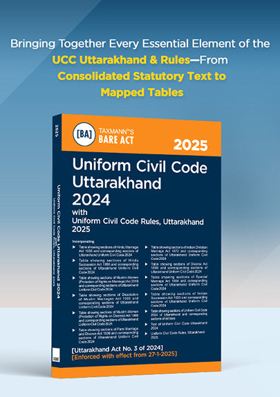 Uniform Civil Code Uttarakhand 2024 with Rules [Bare Act | Act No 3 of 2024] | Taxmann | Edition 2025