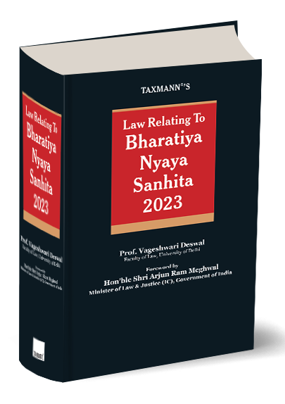 Law Relating to Bharatiya Nyaya Sanhita 2023 |  Vageshwari Deswal | Taxmann | Edition 2025