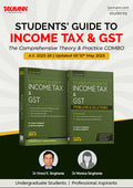 STUDENTS GUIDE COMBO – Theory and Practice | Problems and Solutions | Monica Singhania | Taxmann | Edition 2025