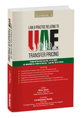 Law & Practice Relating to UAE Transfer Pricing |  Mithilesh Reddy & Nirav Shah | Taxmann | Edition 2025
