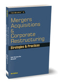 Mergers Acquisitions & Corporate Restructuring – Strategies & Practices |  Minakshi & Minakshi | Taxmann  | Edition 4th