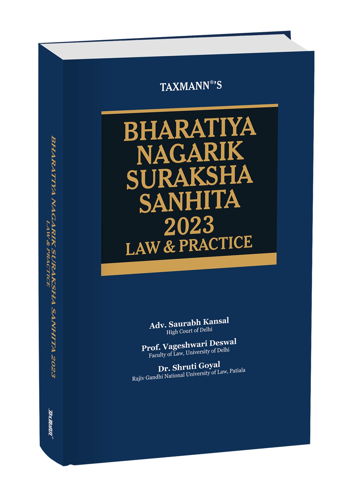 Bharatiya Nagarik Suraksha Sanhita 2023 |Saurabh Kansal, Vageshwari Deswal, Shruti Goyal | Taxman