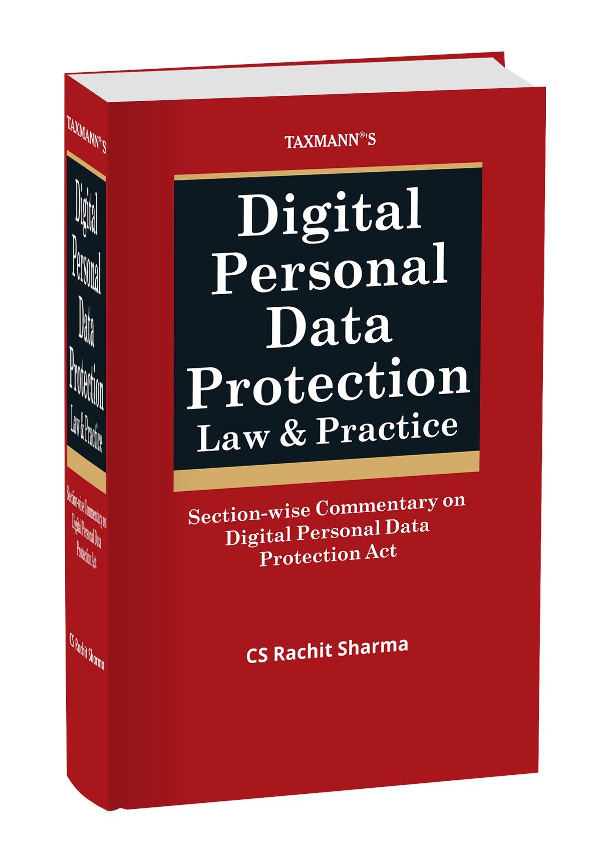 Digital Personal Data Protection – Law & Practice | Rachit Sharma | Taxmann