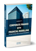 Corporate Finance with Financial Modelling | Ruchi Arora & Ruchi Arora | Taxmann | Edition 2026