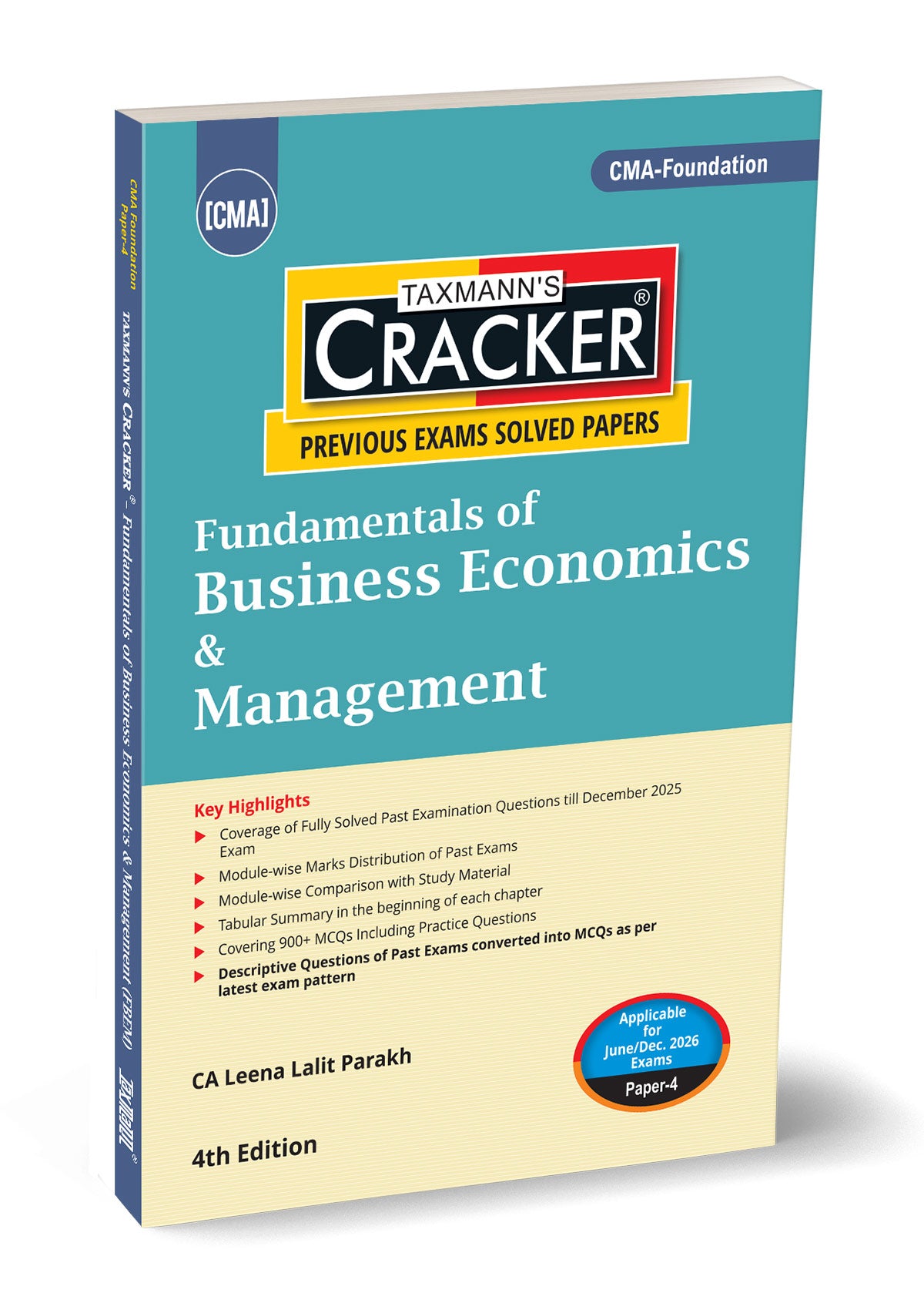 CMA Foundation | Paper 4 | CRACKER for FBEM/Economics |  Leena Lalit Parakh | Taxmann | Edition 4th