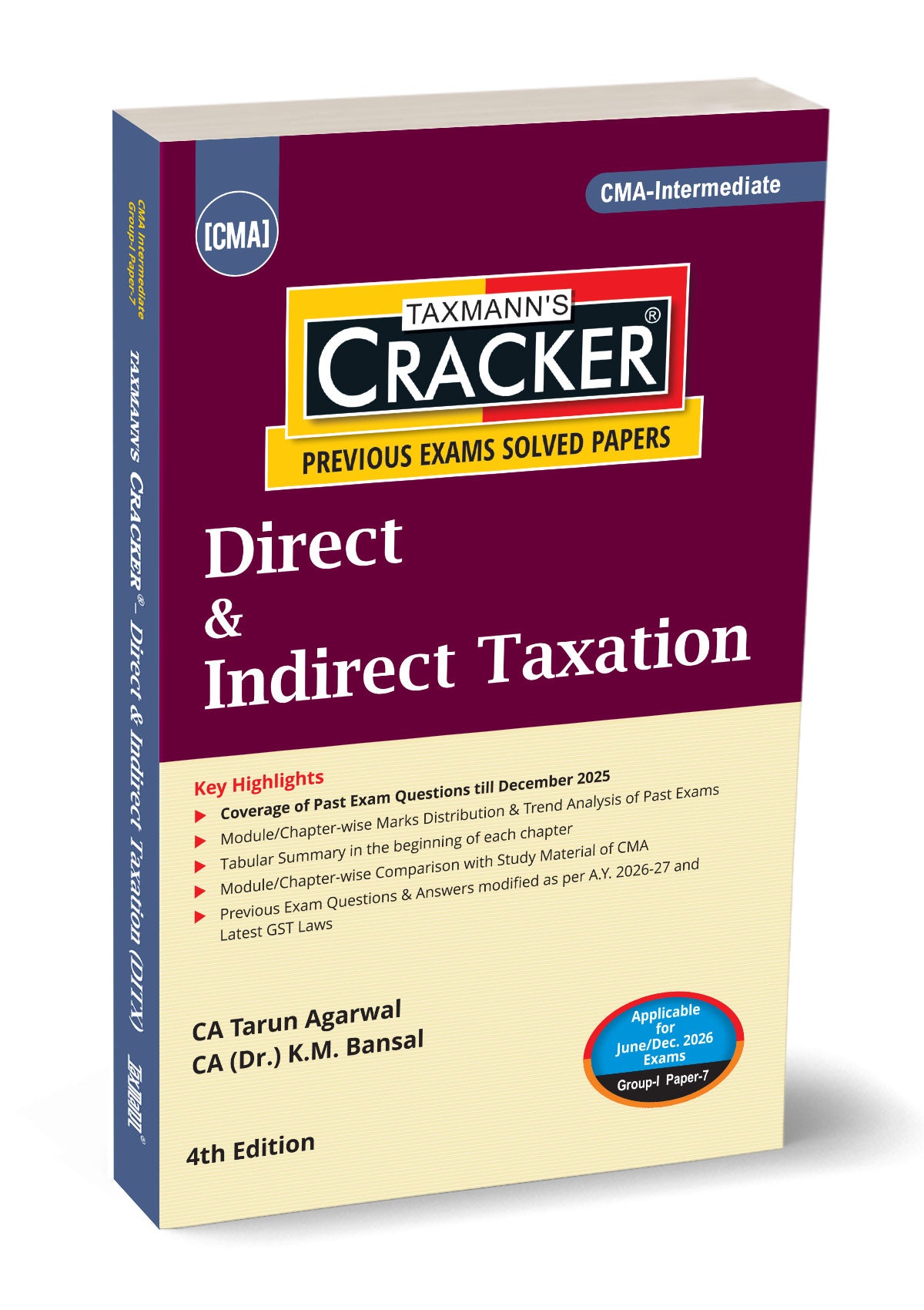 CMA Intermediate – Group I | Paper 7 | CRACKER for DITX | DT & IDT |  Tarun Agarwal & K.M. Bansal | Taxmann | Edition 4th