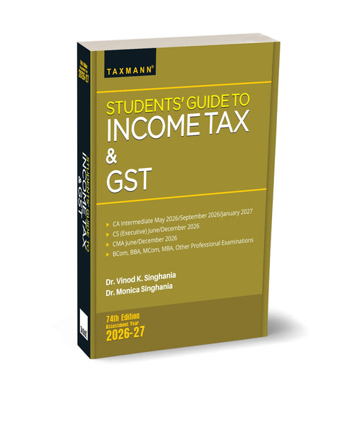 Students' Guide to Income Tax & GST | CA INTERMEDIATE | EDITION 2026