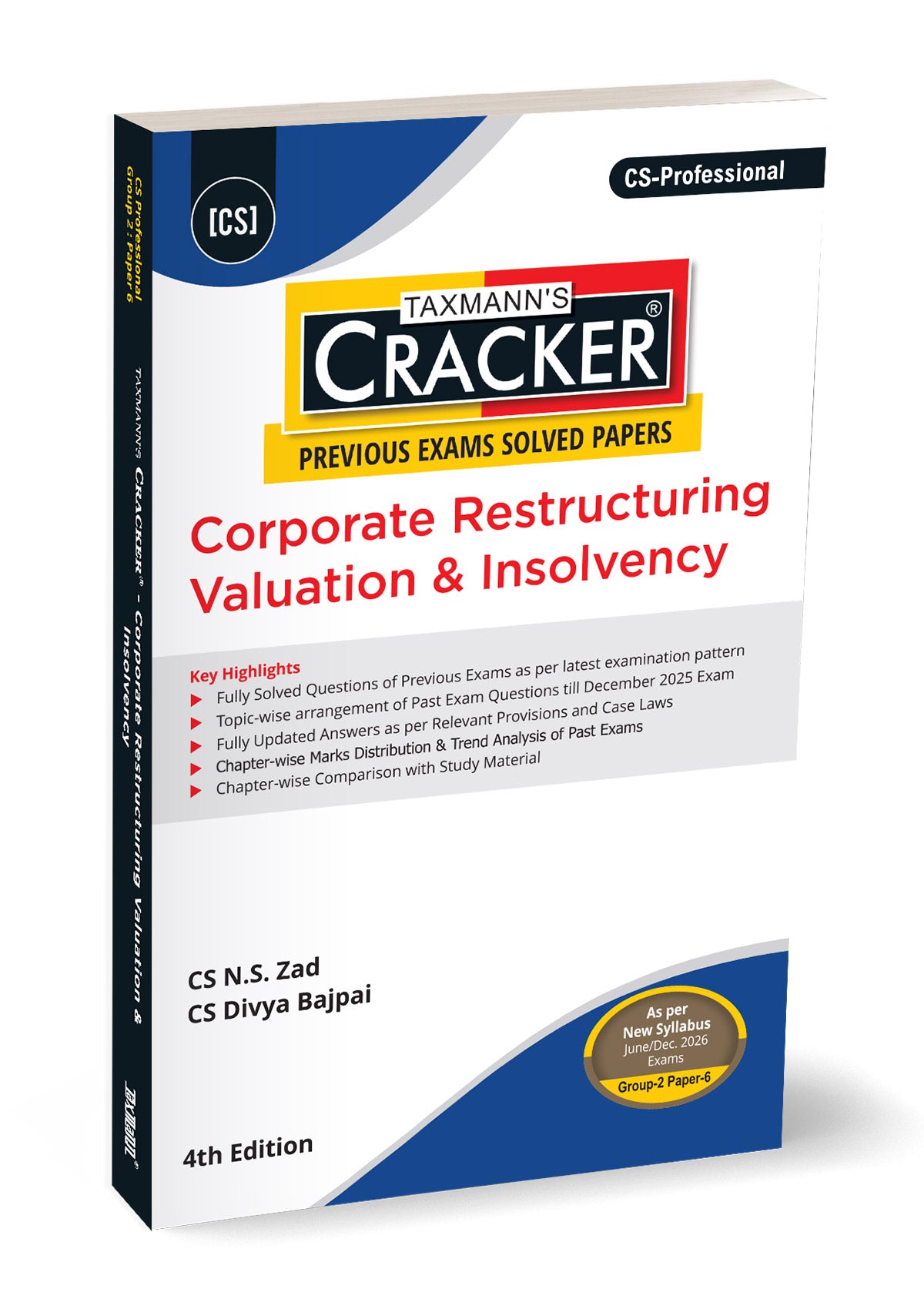 CS Professional | New Syllabus – Group 2 | Paper 6 | CRACKER for CRIV |  N.S. Zad & Divya Bajpai | Taxmann | Edition 4th