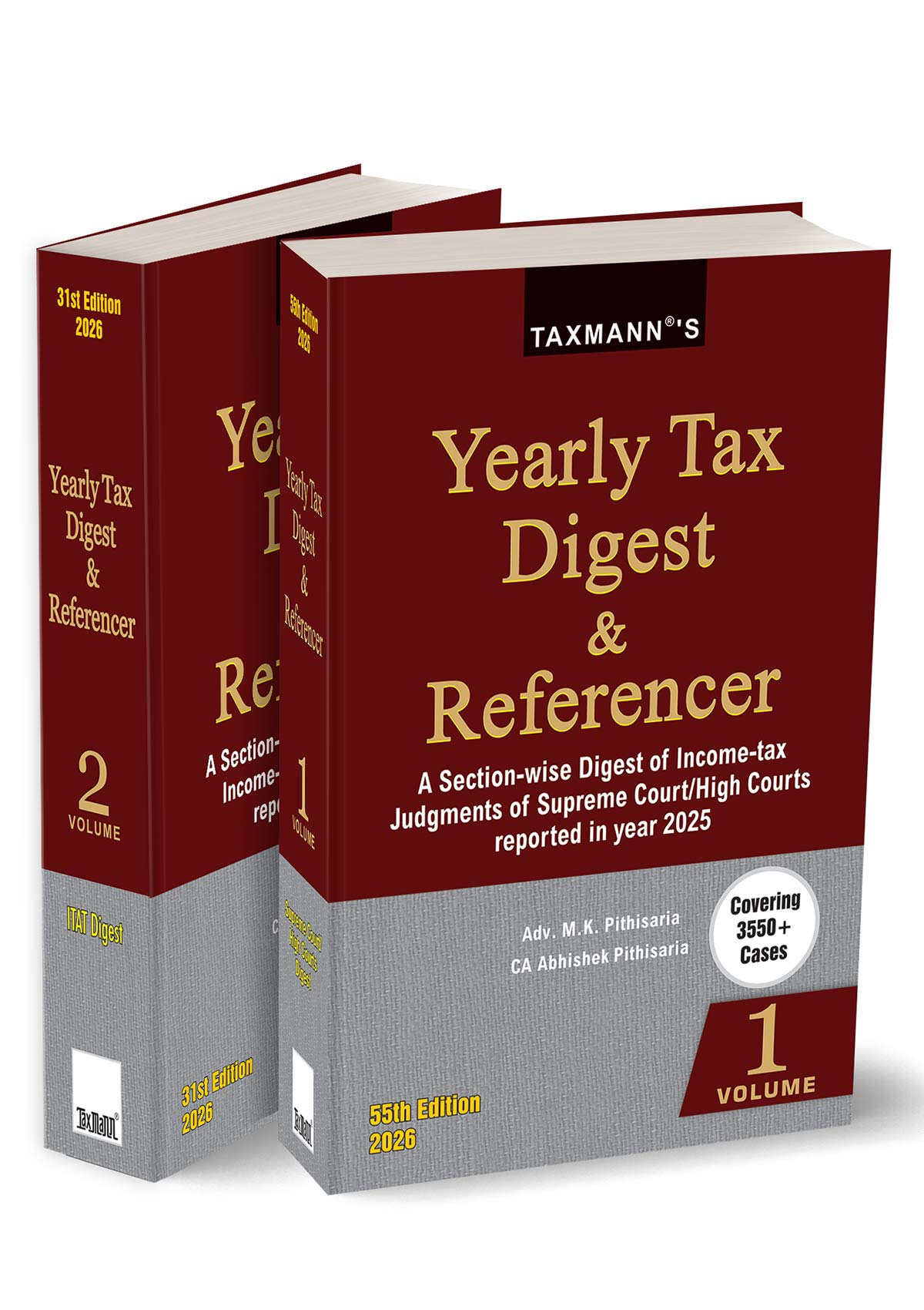 Taxmann's Yearly Tax Digest and Referencer | Taxmann's Editorial Board & Abhishek Pithisaria, M.K. Pithisaria | Edition 2026