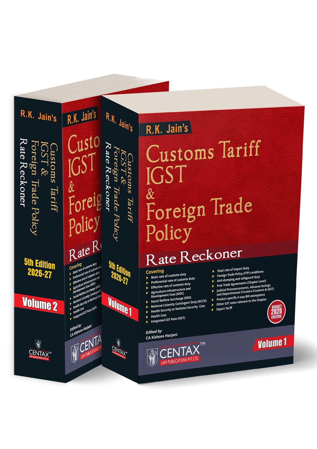 R.K. Jain's Customs Tariff IGST Foreign Trade Policy Rate Reckoner— Budget 2026 Edition by Kishore Harjani | CENTAX Books