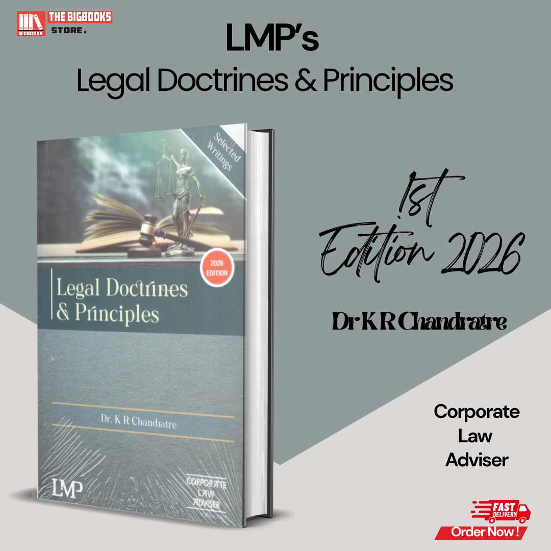 Legal Doctrines & Principles 1st Edtion : 2026 | Dr. K R Chandratre | LMP PUBLISHERS