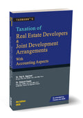 Taxation of Real Estate Developers & Joint Development Arrangements | Raj K Agrawal, Rakesh Gupta | Taxmann | Edition 2026