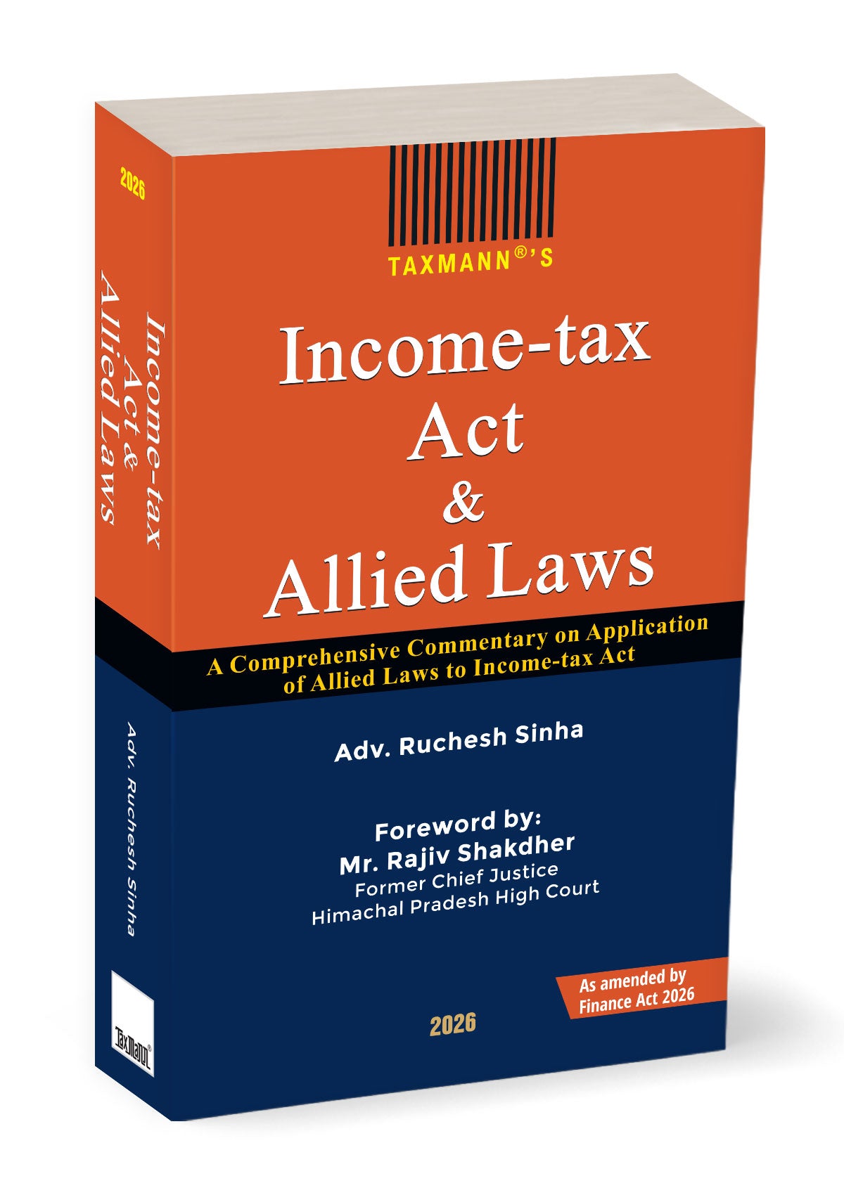 Income-tax Act & Allied Laws—Finance Act 2026 |  Ruchesh Sinha | Taxmann | Edition 2026