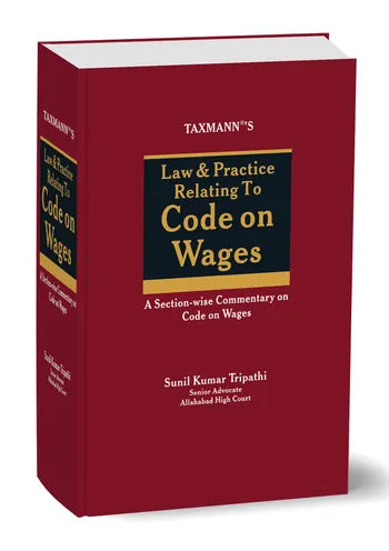 Law & Practice Relating to Code on Wages | Sunil Kumar Tripathi | Taxmann | 2026 Edition