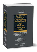 Law & Practice Relating to Occupational Safety, Health and Working Conditions Code | Sunil Kumar Tripathi | Taxmann | 2026 Edition