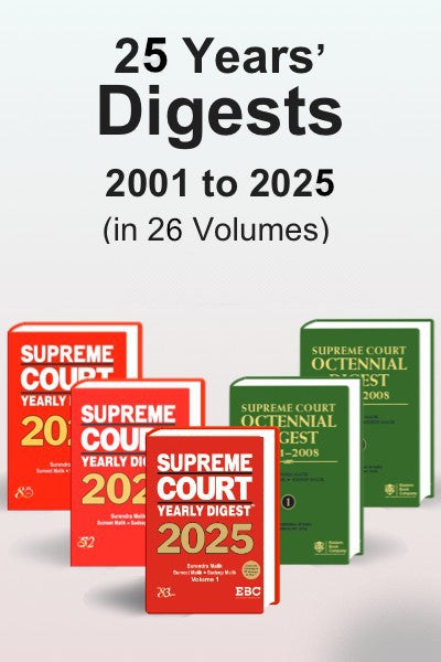 25 Years' Digest Set (2001 to 2025) | 25-Year Combo in 26 Volumes | SCC Case Law Digest | Sumeet Malik , Surendra Malik, Sudeep Malik | Ebc