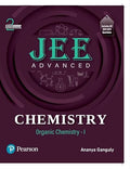 Pearson JEE Advanced Chemistry | Organic Chemistry - I | Includes JEE 2021-2024 Questions | Revised Second Edition