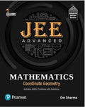 JEE Advanced Mathematics - Coordinate Geometry | Includes 2400+ Problems with Solutions | Includes JEE 2013-2024 Questions | 1st Revised Edition