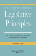 Legislative Principles (Indian Economy Reprint) | Robert Luce | Law & Justice Publishing | Edition 2025
