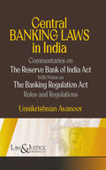 Central Banking Laws in India | Unnikrishnan Avanoor |  Law & Justice Publishing | Edition 2025