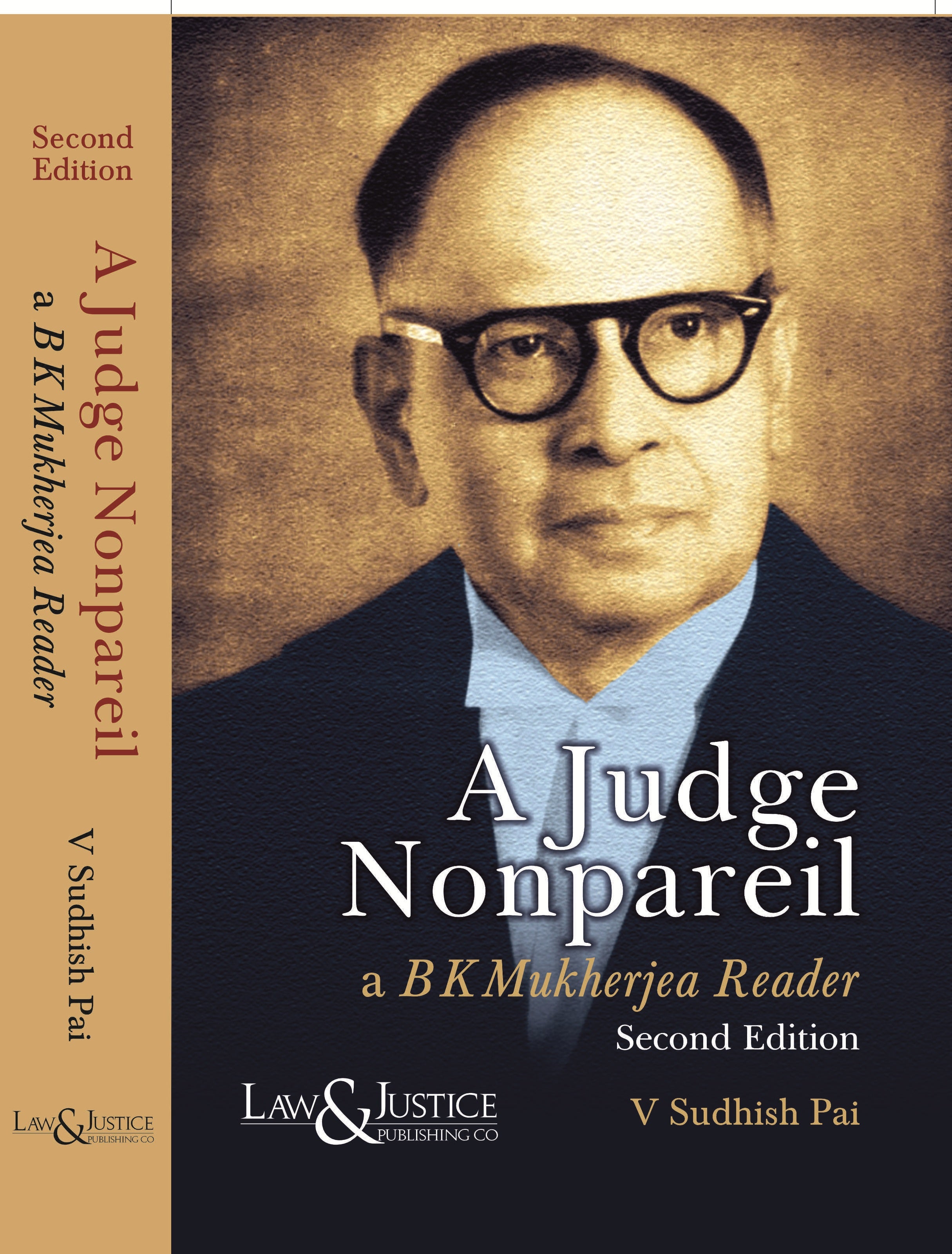 A Judge Nonpareil (a BK Mukherjea Reader) | Sudhish Pai | Law & Justice Publishing