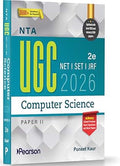 Pearson NTA UGC NET Computer Science Paper 2 | 2026 2nd Edition | For NET/SET/JRF | Solved 2025–26 Papers, PYQs, DBMS, OS, DSA, AI & Networks
