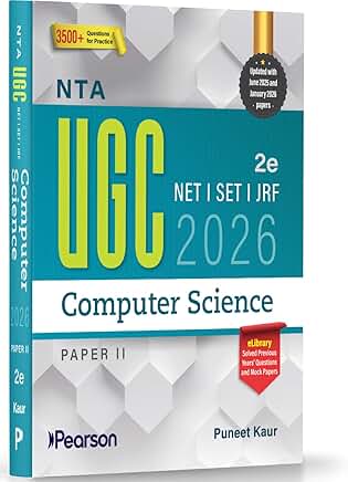 Pearson NTA UGC NET Computer Science Paper 2 | 2026 2nd Edition | For NET/SET/JRF | Solved 2025–26 Papers, PYQs, DBMS, OS, DSA, AI & Networks