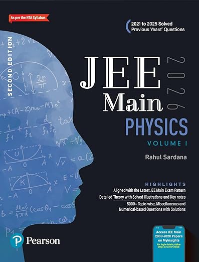 Pearson JEE Main Physics Vol 1 – 2026 | As Per NTA Syllabus | 2021 to 2025 Solved Previous Years’ Questions | Pearson 2026