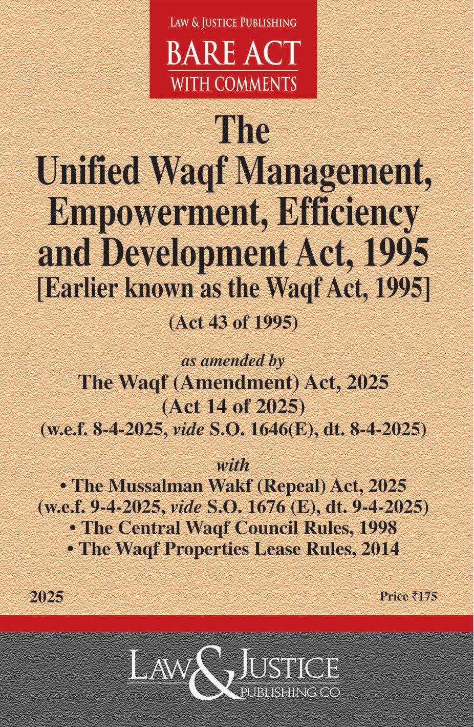 Unified Waqf Management, Empowerment, Efficiency and Development Act, 1995 | Law & Justice Publishing | EDITION 2026