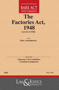 Factories Act, 1948 with State Amendments | Law & Justice Publishing | EDITION 2026