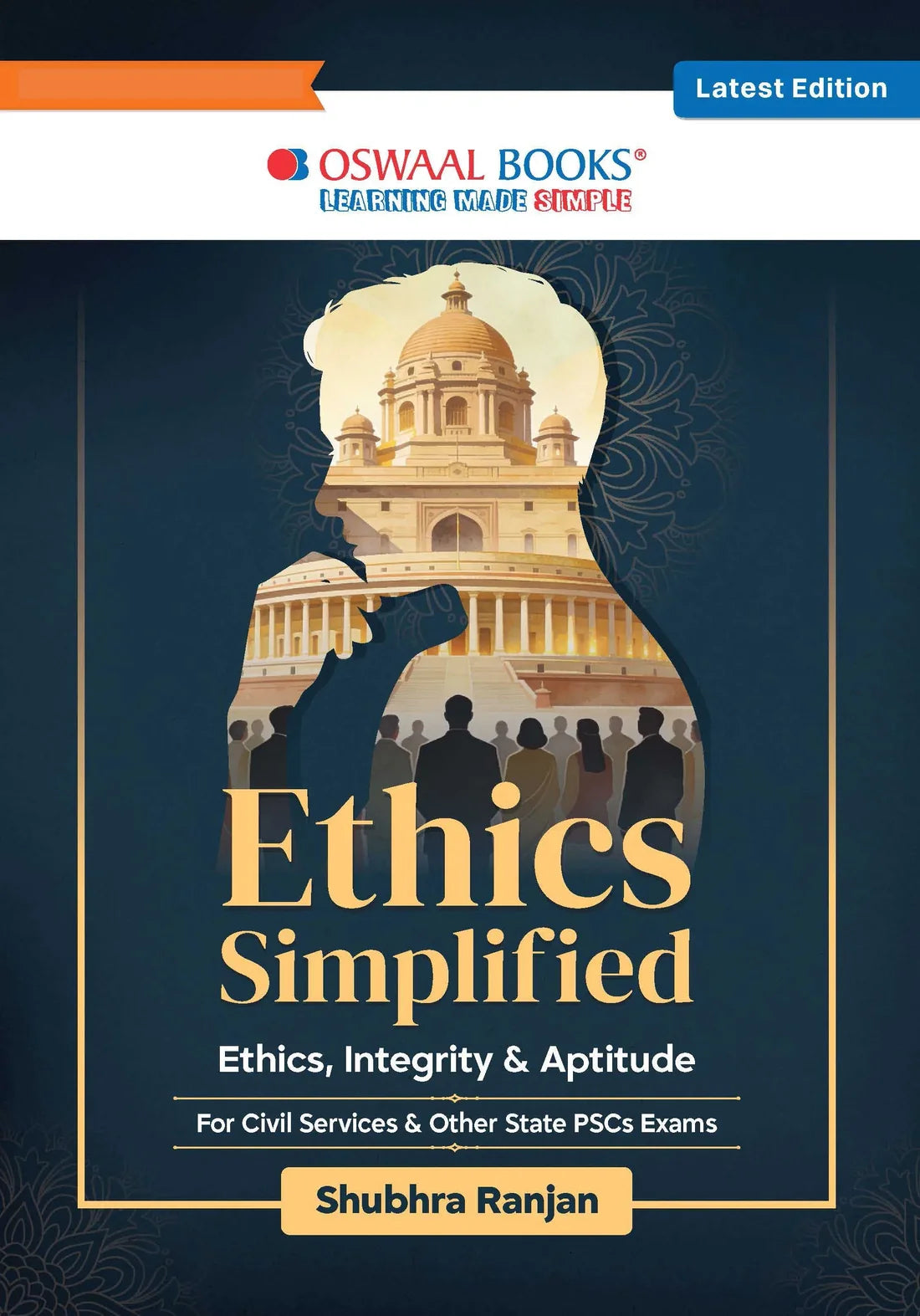 Oswaal Ethics Simplified UPSC Mains GS Paper IV | Shubhra Ranjan