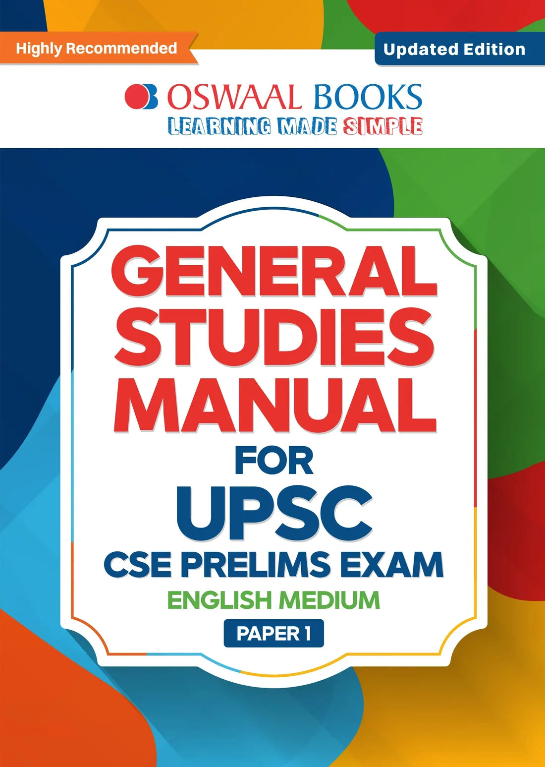 General Studies Manual UPSC Prelims 2027 | GS Paper 1 | Topic-wise PYQs | Trend Analysis | Current Affairs | Oswaal Books