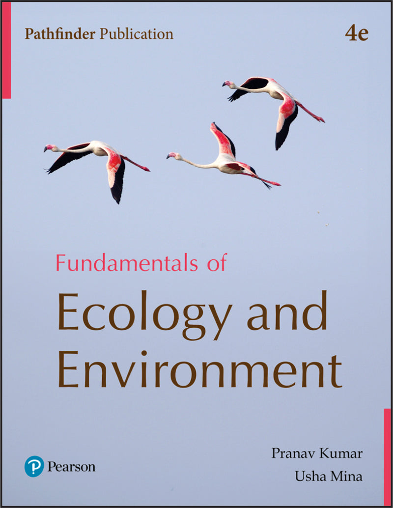 Fundamentals of Ecology and Environment | Pranav Kumar & Usha Mina | Pathfinder Publication | 4th Edition