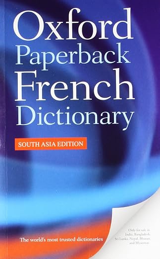 OXFORD PAPERBACK FRENCH DICTIONARY  | OUP INDIA