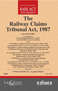 Railways Claims Tribunal Act, 1987 | Law & Justice Publishing | EDITION 2026