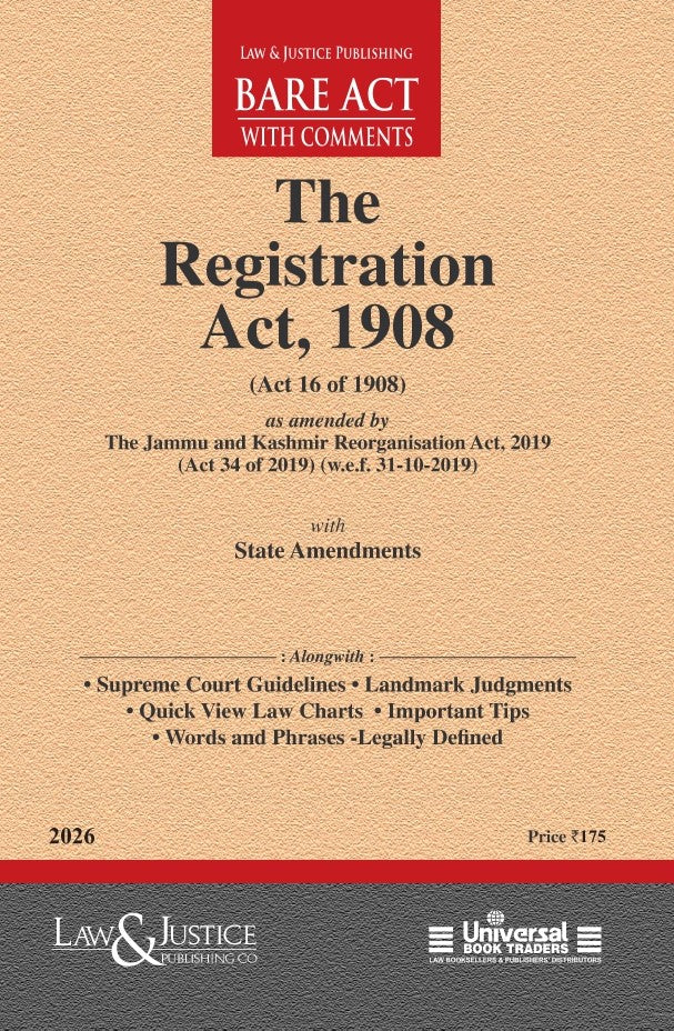 Registration Act, 1908 | Law & Justice Publishing | EDITION 2026