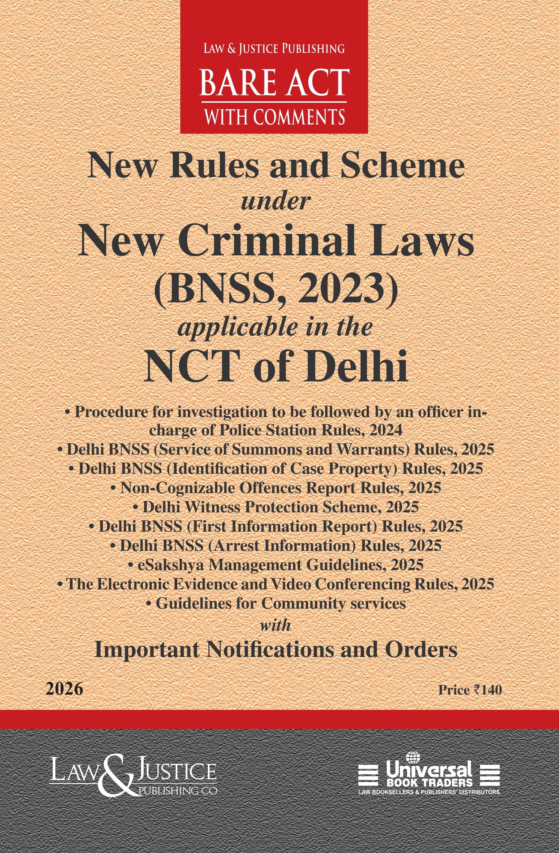 New Rules and Scheme under New Criminal Laws (BNSS, 2023) | Law & Justice Publishing | EDITION 2026