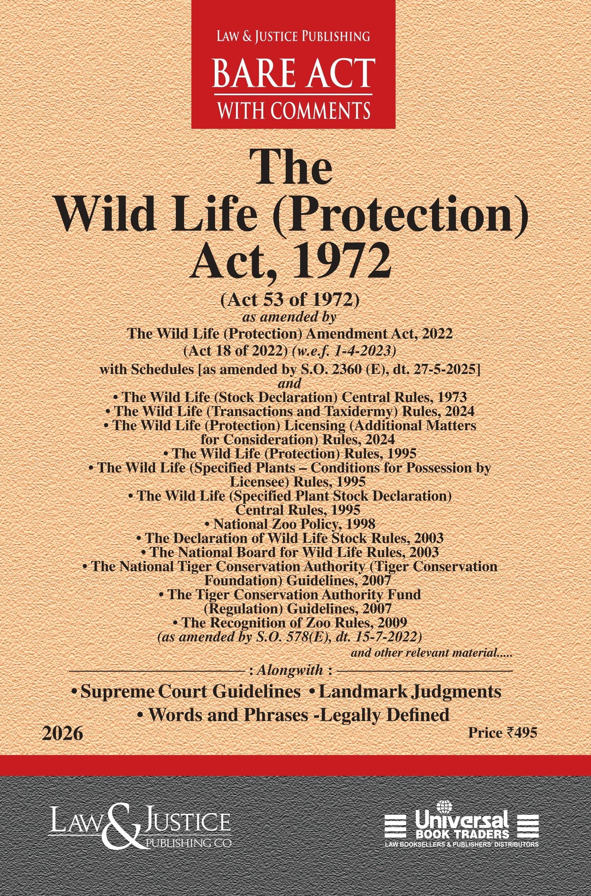 Wild Life (Protection) Act, 1972 | Law & Justice Publishing | EDITION 2026