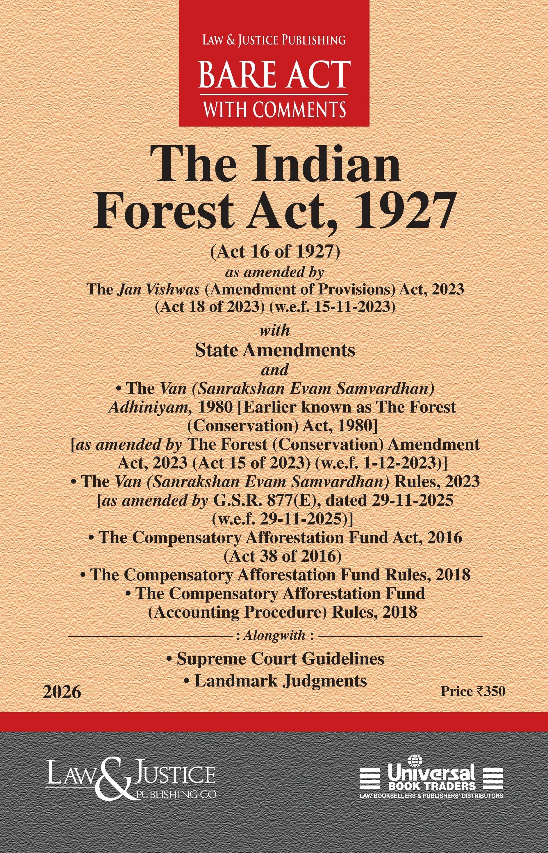 Forest Act, 1927 | Law & Justice Publishing | EDITION 2026