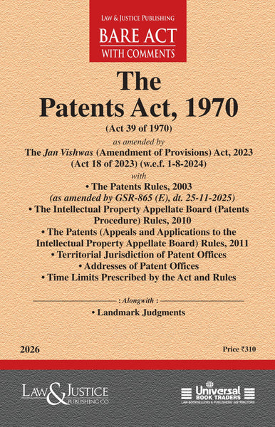 Patents Act, 1970 | Law & Justice Publishing | EDITION 2026