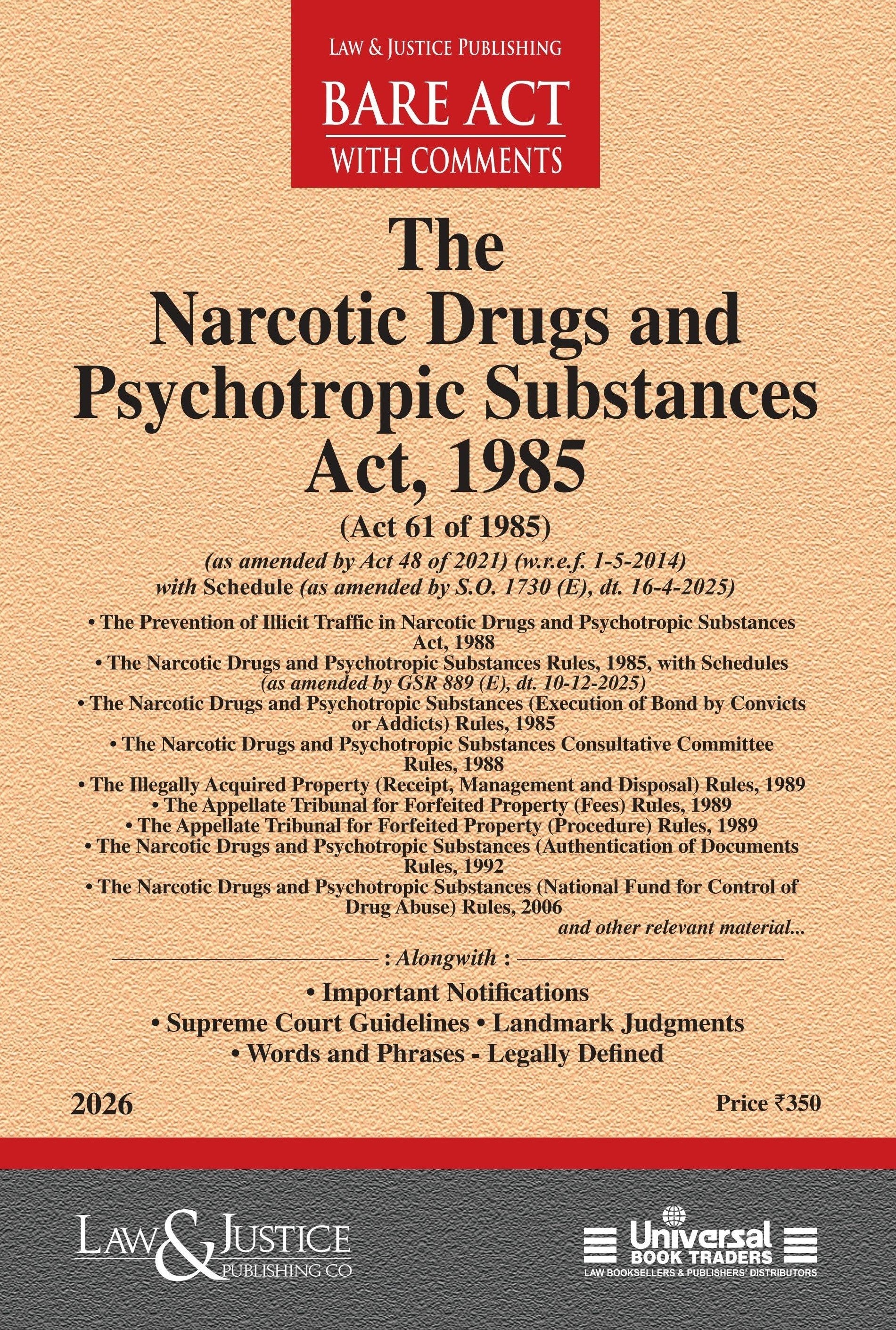Narcotic Drugs and Psychotropic Substances Act, 1985 | Law & Justice Publishing | EDITION 2026