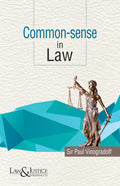 Common-sense in Law |  Paul Vinogradoff  | Law & Justice Publishing | Edition 2023