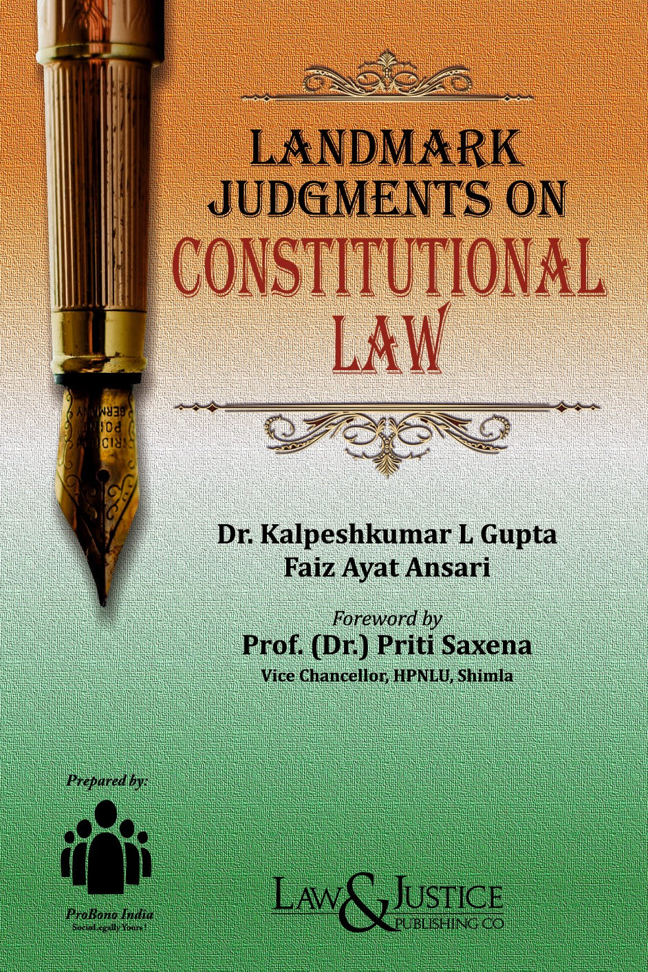 Landmark Judgments on Constitutional Law | Dr. Kalpesh Kumar L Gupta | Law & Justice Publishing | Edition 2026