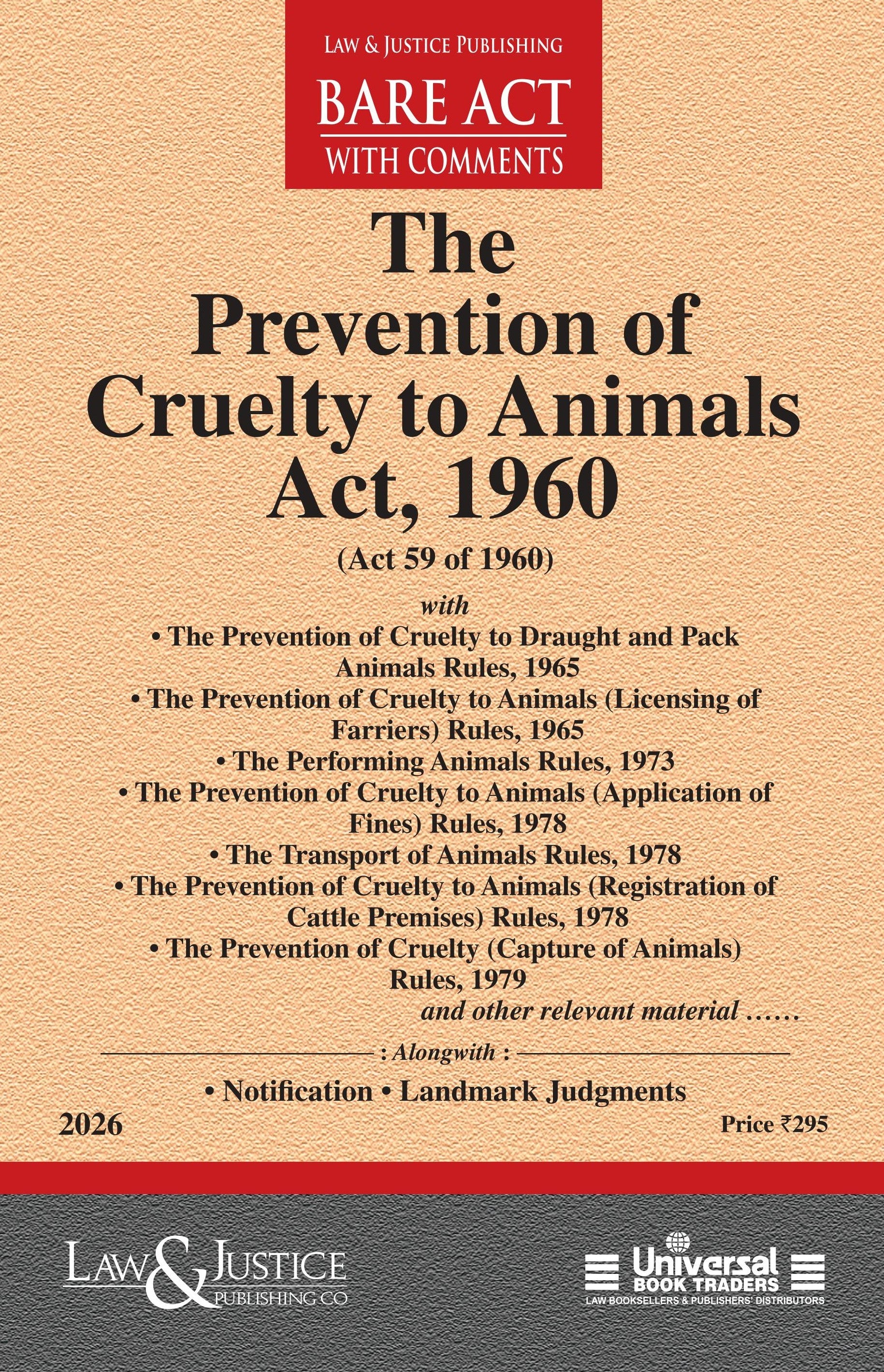 Prevention of Cruelty to Animals Act, 1960 | Law & Justice Publishing | EDITION 2026
