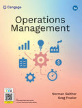 Operations Management | Norman Gaither, Greg Frazier | Cengage | 9th Edition 2025